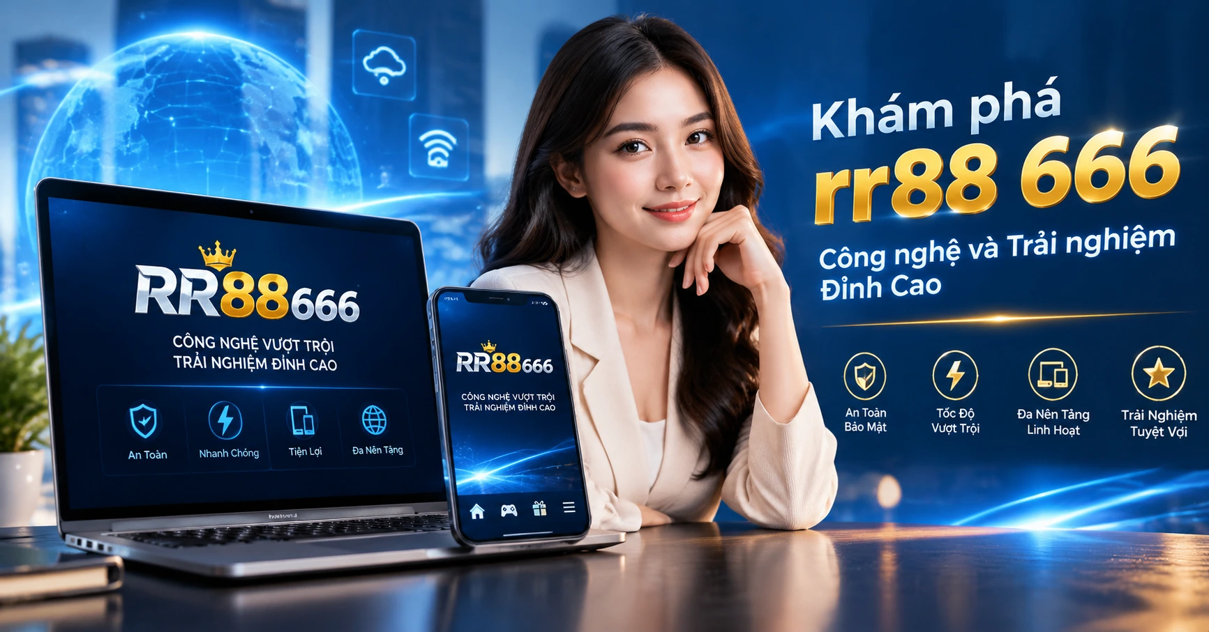 Khám phá rr88 666: Công nghệ và Trải nghiệm Đỉnh Cao - image 2 Khám phá rr88 666: Công nghệ và Trải nghiệm Đỉnh Cao - image 2